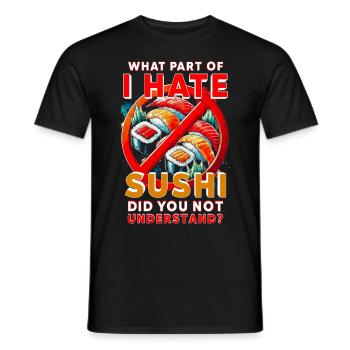 Sushi Hater - Men's T-Shirt - black - Front - AI Model Male 178 light (178cm)