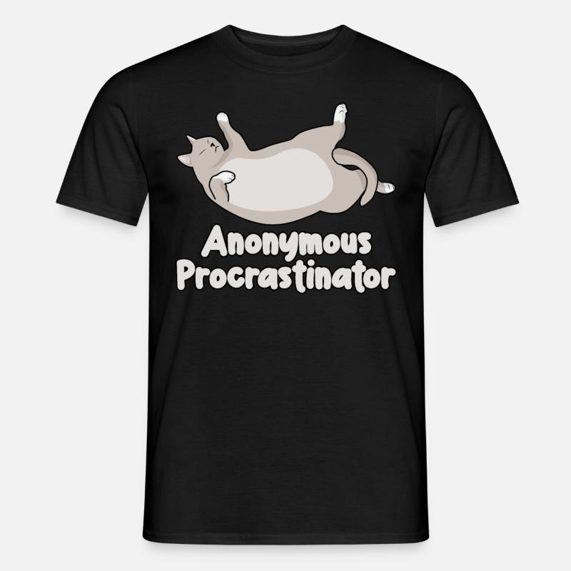 Cat Procrastinators Procrastinating Cats - Männer T-Shirt - Schwarz