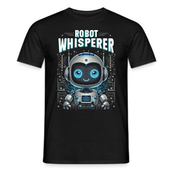 Robotik Ingenieur Robot Whisperer - Männer T-Shirt - Schwarz - Vorne - AI Model Male 178 light (178cm)