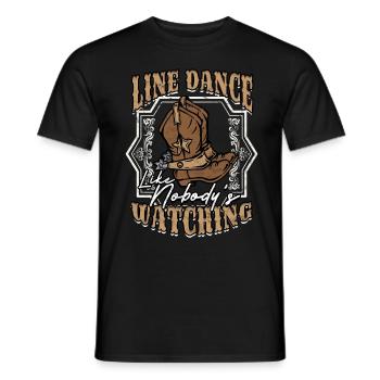 Line Dance Like Nobody Is Watching - Men's T-Shirt - black - Front - AI Model Male 178 light (178cm)