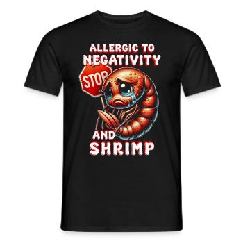 Shrimp Allergy Allergic To Negativity And Shrimp - Men's T-Shirt - black - Front - AI Model Male 178 light (178cm)