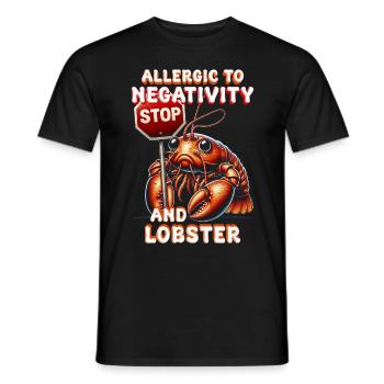 Lobster Allergy Allergic To Negativity And Lobster - Men's T-Shirt - black - Front - AI Model Male 178 light (178cm)