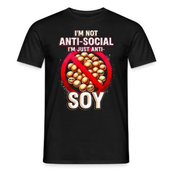 Sojaallergie I'm Just Anti Soy - Männer T-Shirt - Schwarz - Vorne - AI Model Male 178 light (178cm)