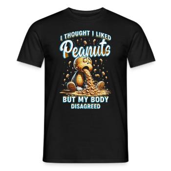 Erdnussallergie I Thought I Liked Peanuts - Männer T-Shirt - Schwarz - Vorne - AI Model Male 178 light (178cm)