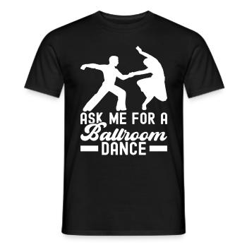 Ballroom Dance Ballroom Dancers Ballroom Dancers - Men's T-Shirt - black - Front - AI Model Male 178 light (178cm)