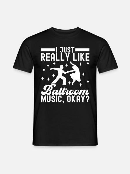 Ballsaal Tanz Ballsaaltänzer Gesellschaftstänzer - Männer T-Shirt - Schwarz