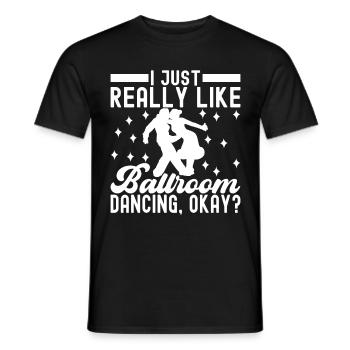 Ballsaal Tanz Ballsaaltänzer Gesellschaftstänzer - Männer T-Shirt - Schwarz - Vorne - AI Model Male 178 light (178cm)