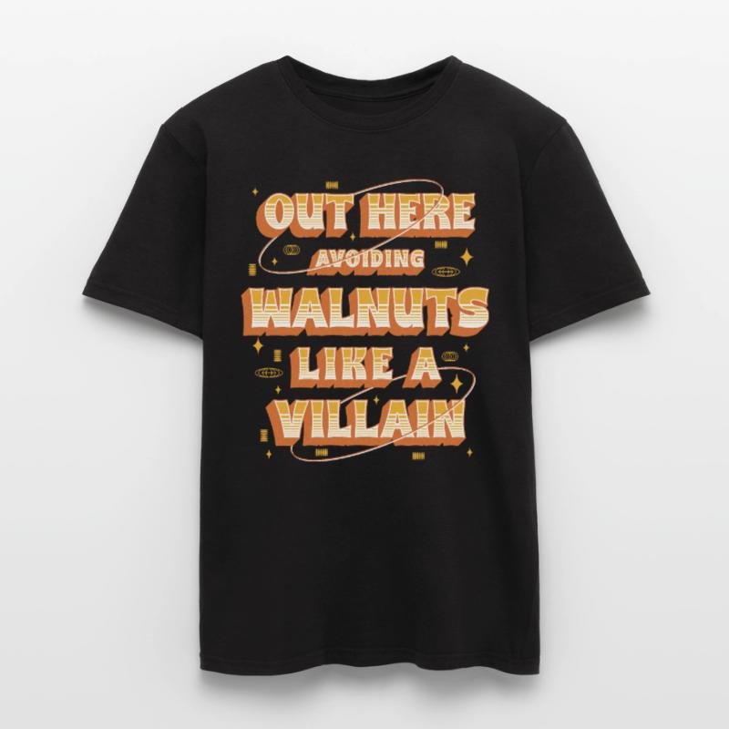Walnut Allergy Out Here Avoiding Walnuts Men’s T-shirt