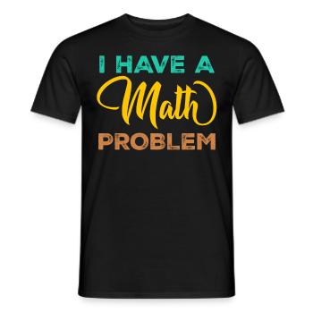 Mathematics Physics Teacher Math Maths - Männer T-Shirt - Schwarz - Vorne - AI Model Male 178 light (178cm)
