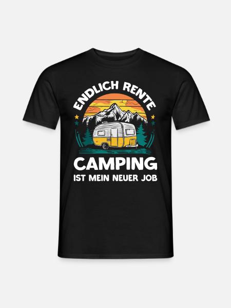 Endlich Rente Camping ist mein neuer Job | Campen - Männer T-Shirt - Schwarz