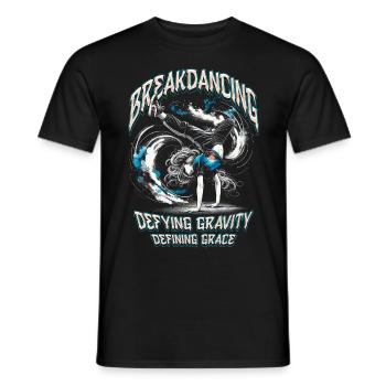 Breakdance Breakdancing Defying Gravity - Men's T-Shirt - black - Front - AI Model Male 178 light (178cm)