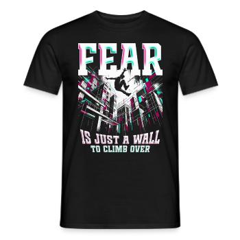 Parkour Fear is just a wall to climb over - Men's T-Shirt - black - Front - AI Model Male 178 light (178cm)