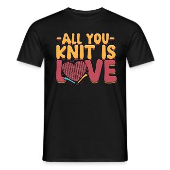 Stricken Häkeln All you knit is love - Männer T-Shirt - Schwarz - Vorne - AI Model Male 178 light (178cm)