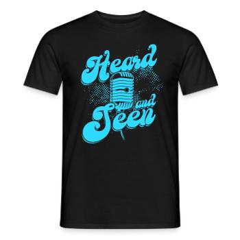 Podcast Podcaster Podcasting Heard And Seen - Männer T-Shirt - Schwarz - Vorne - AI Model Male 178 light (178cm)