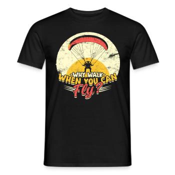 Paramotoring Why Walk When You Can Fly? - Men's T-Shirt - black - Front - AI Model Male 178 light (178cm)