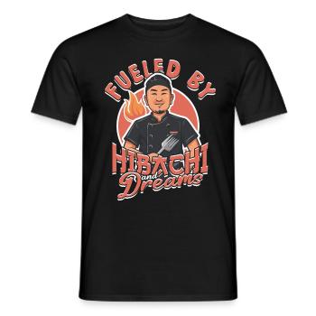 Hibachi Fueled By Hibachi And Dreams - Männer T-Shirt - Schwarz - Vorne - AI Model Male 178 light (178cm)