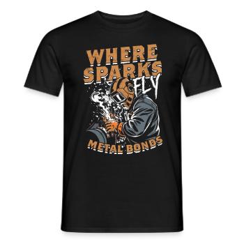 Welder Where Sparks Fly Metal Bonds - Men's T-Shirt - black - Front - AI Model Male 178 light (178cm)