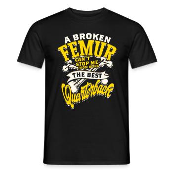 Beinbruch Gebrochener Oberschenkel - Männer T-Shirt - Schwarz - Vorne - AI Model Male 178 light (178cm)