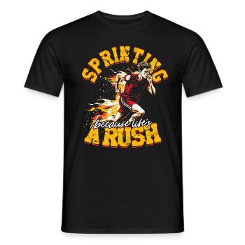 Sprint Sprinten Sprinter parce que la vie est une ruée - T-shirt homme - noir - Devant - AI Model Male 178 light (178cm)