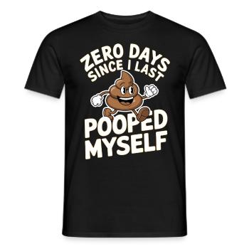 0 jours depuis que je me suis fait caca pour la dernière fois Meme - T-shirt homme - noir - Devant - AI Model Male 178 light (178cm)