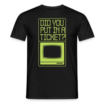IT Support Did You Put In A Ticket? - Männer T-Shirt - Schwarz - Vorne - AI Model Male 178 light (178cm)