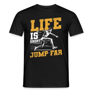 Long Jump Long Jump Life Is Short Jump Far - Men's T-Shirt - black - Front - AI Model Male 178 light (178cm)