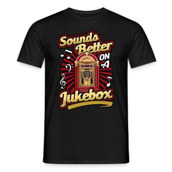 Jukebox Collector Sounds Better On A Jukebox - Men's T-Shirt - black - Front - AI Model Male 178 light (178cm)