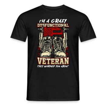 Dysfunktionaler Veteran They Warned You About - Männer T-Shirt - Schwarz - Vorne - AI Model Male 178 light (178cm)