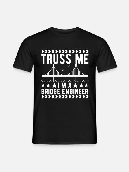 Bridge Engineer Bridge Construction - Men's T-Shirt - black