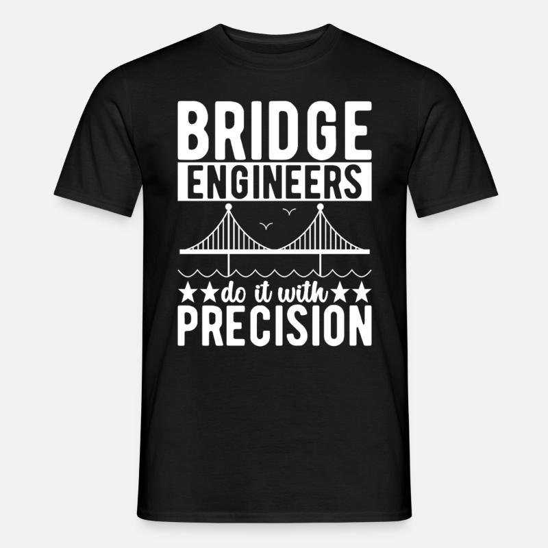 Bridge Engineer Bridge Construction - Men's T-Shirt - black