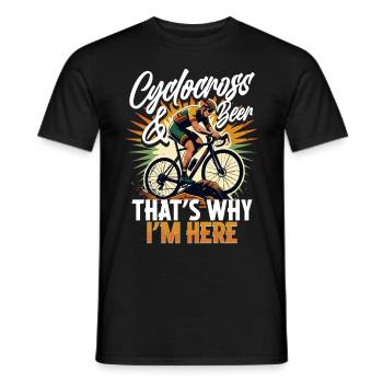 Cyclocross & Beer That's Why I'm Here - Männer T-Shirt - Schwarz - Vorne - AI Model Male 178 light (178cm)