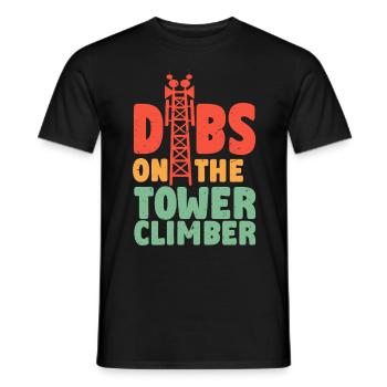 Industrial Climber Dibs On The Tower Climber - Men's T-Shirt - black - Front - AI Model Male 178 light (178cm)