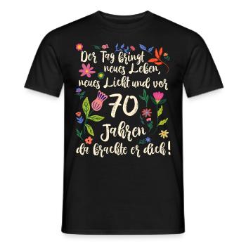 70. Geburtstag schöner Spruch mit floralem Muster - Männer T-Shirt - Schwarz - Vorne - AI Model Male 178 light (178cm)