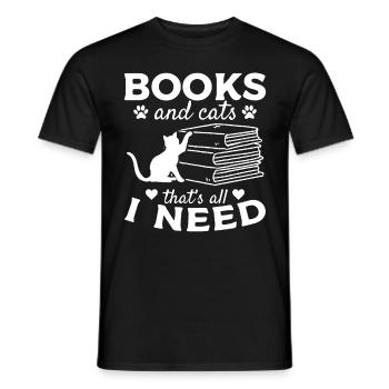Des livres et des chats, c'est tout ce dont j'ai besoin - T-shirt homme - noir - Devant - AI Model Male 178 light (178cm)