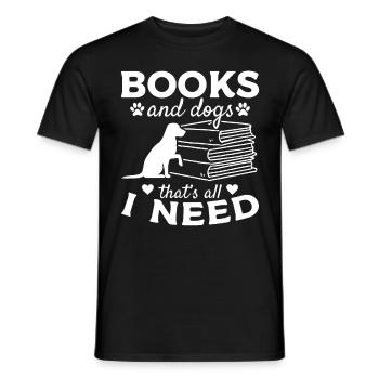 Livres et chiens, c'est tout ce dont j'ai besoin, amoureux des livres - T-shirt homme - noir - Devant - AI Model Male 178 light (178cm)