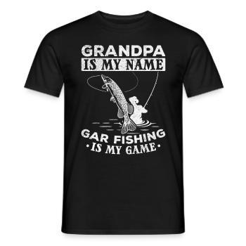 Grandpa is my name Gar Fishing is my game Gar - Men's T-Shirt - black - Front - AI Model Male 178 light (178cm)