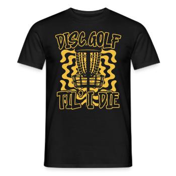 Disc golf jusqu’à ce que je meure Frolf lanceur récréatif - T-shirt homme - noir - Devant - AI Model Male 178 light (178cm)