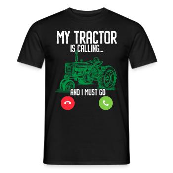 My tractor is calling and I have to go farming - Men's T-Shirt - black - Front - AI Model Male 178 light (178cm)