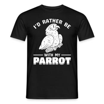 Parrot bird I'd rather be with my parrot - Men's T-Shirt - black - Front - AI Model Male 178 light (178cm)