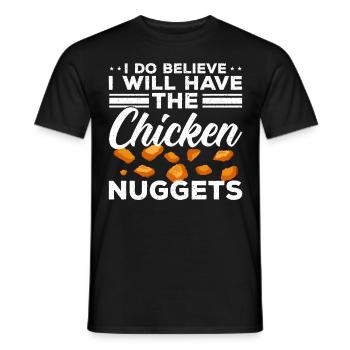 I think I will have the chicken nuggets nu - Men's T-Shirt - black - Front - AI Model Male 178 light (178cm)