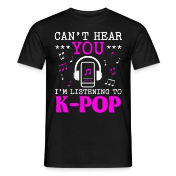 Je ne peux pas t’entendre J’écoute de la musique K-Pop K-Pop - T-shirt homme - noir - Devant - AI Model Male 178 light (178cm)