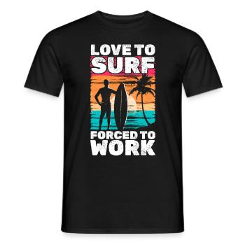 Les surfeurs d’eau adorent surfer Forcés de - T-shirt homme - noir - Devant - AI Model Male 178 light (178cm)