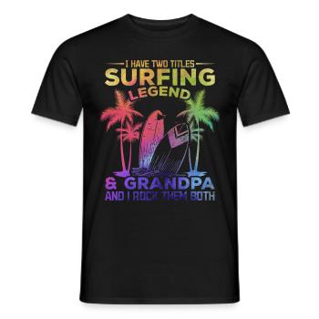 J’ai deux titres Surfing Legend & Grandpa - T-shirt homme - noir - Devant - AI Model Male 178 light (178cm)