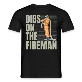 Dibs On The Fireman Firefighter Firefighter Fe - Men's T-Shirt - black - Front - AI Model Male 178 light (178cm)