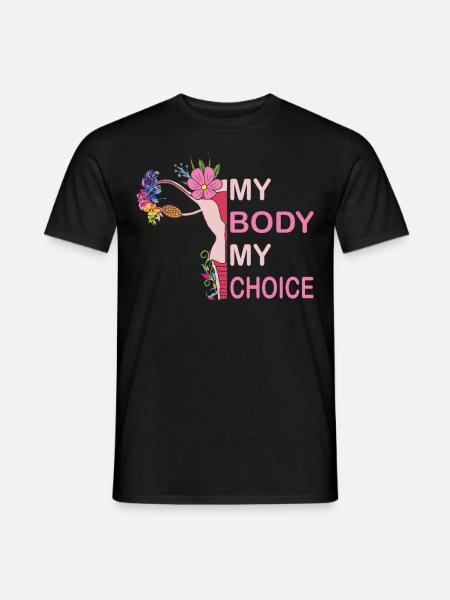 Frauen Abtreibung Feminismus Gleichberechtigung - Männer T-Shirt - Schwarz