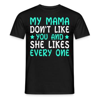 Maman Mère Fête des Mères Disant - T-shirt homme - noir - Devant - AI Model Male 178 light (178cm)