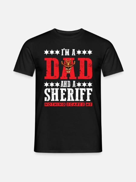 Sheriff Dad furchtlos mit Sheriffstern - Männer T-Shirt - Schwarz