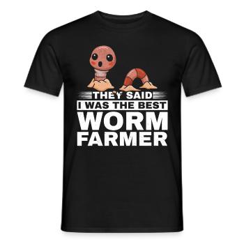 They said I was the best worm farmer worm - Men's T-Shirt - black - Front - AI Model Male 178 light (178cm)