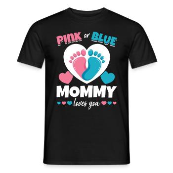 Rosa oder Blau Mama liebt dich Babyparty - Männer T-Shirt - Schwarz - Vorne - AI Model Male 178 light (178cm)
