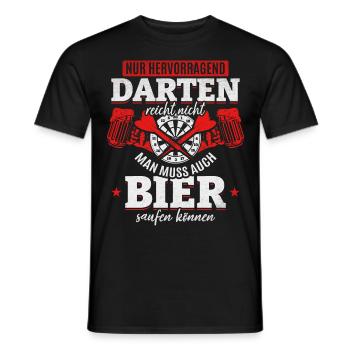 Nur hervorragend Darten reicht nicht - Lustiges - Männer T-Shirt - Schwarz - Vorne - AI Model Male 178 light (178cm)